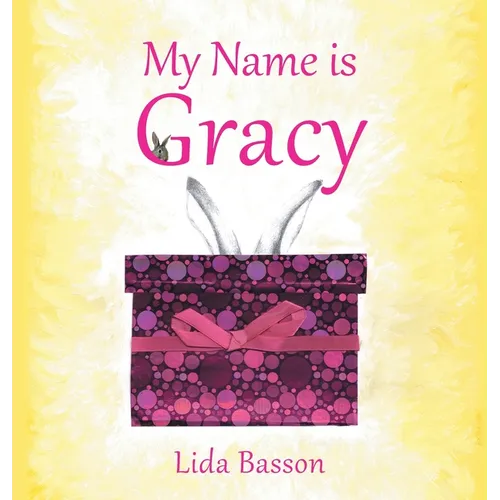 My Name is Gracy