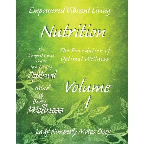 Volume I Nutrition