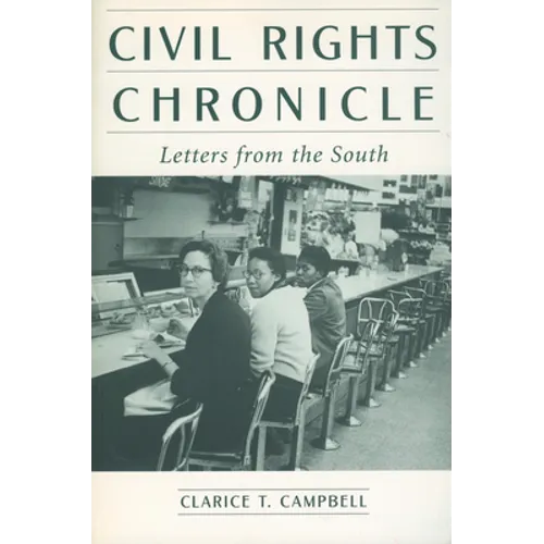 Civil Rights Chronicle: Letters from the South
