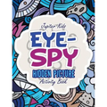 Eye-Spy: Hidden Picture Activity Book
