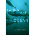 Eating the Ocean