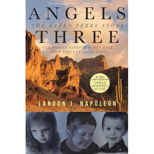Angels Three: The Karen Perry Story