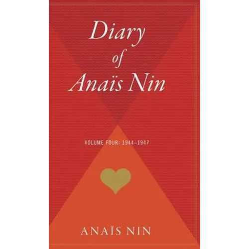 Diary of Anais Nin V04 1944-1947
