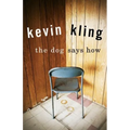 The Dog Says How
