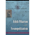 Edith Wharton and Cosmopolitanism