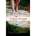 A Holy Errand