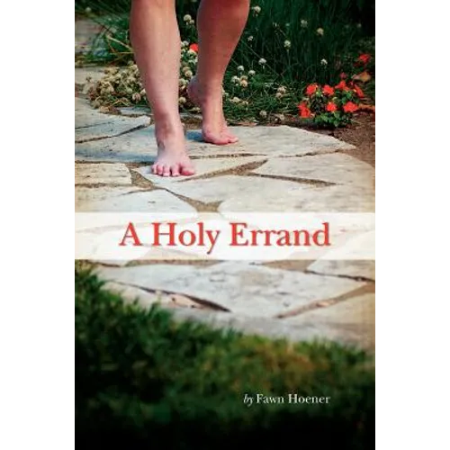 A Holy Errand