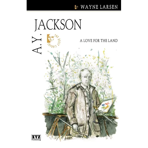 A.Y. Jackson: A Love for the Land