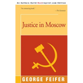 Justice in Moscow