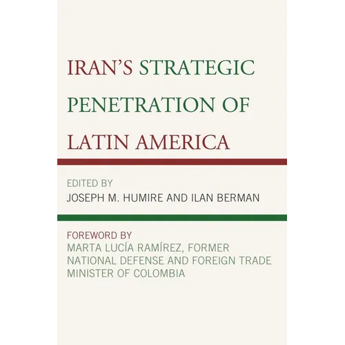 Iran's Strategic Penetration of Latin America