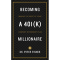Becoming a 401k Millionaire