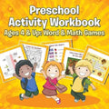 Preschool Activity Workbook Ages 4 & Up: Word & Math Games