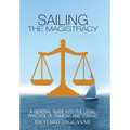 Sailing the Magistracy: A General Guide into the Legal Practice of Trinidad and Tobago