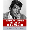 American Legends: The Life of Dean Martin