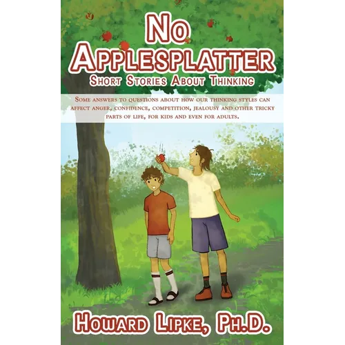 No Applesplatter: Short Stories About Thinking
