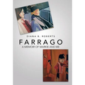 Farrago: A Memoir of Markie and Me
