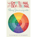 The Emotional Devotional: Following Jesus in Every Emotion