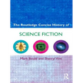 The Routledge Concise History of Science Fiction
