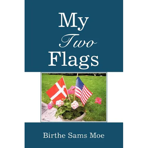 My Two Flags