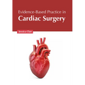 Evidence-Based Practice in Cardiac Surgery