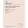 The U.S Export Control System and the President's Reform Initiative