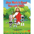 Jesus Wants to Spend Time with You!