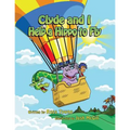 Clyde and I Help a Hippo to Fly