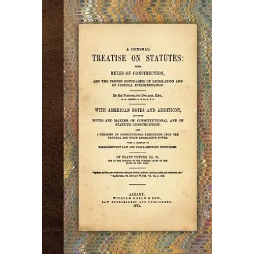 A General Treatise on Statutes