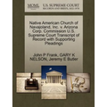 Native American Church of Navajoland, Inc. V. Arizona Corp. Commission U.S. Supreme Court Transcript of Record with Supporting Pleadings