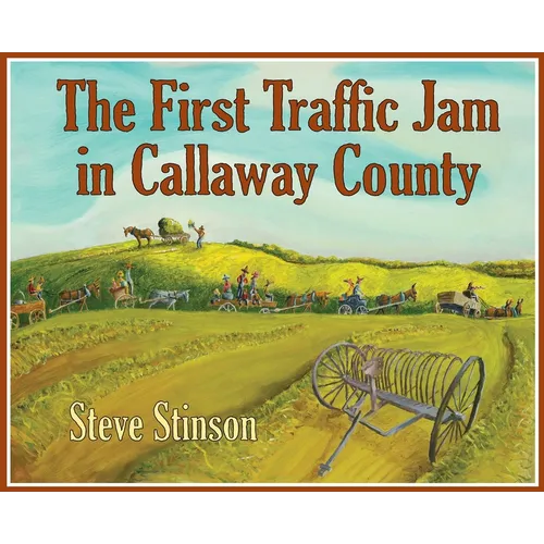 The First Traffic Jam in Callaway County