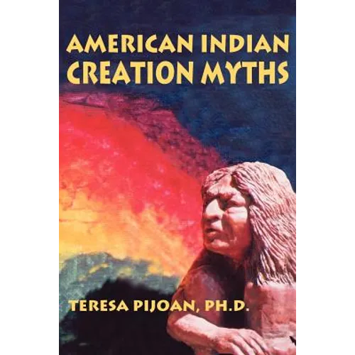 American Indian Creation Myths