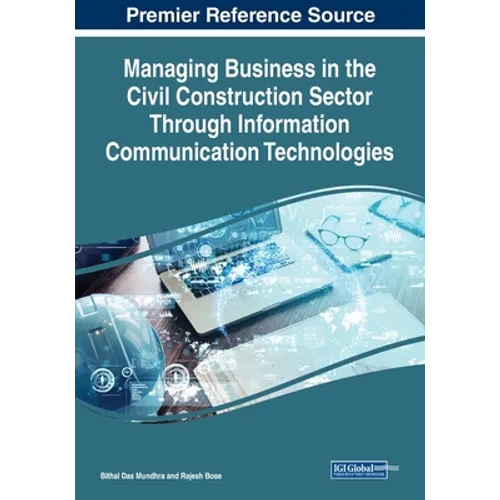 Managing Business in the Civil Construction Sector Through Information Communication Technologies