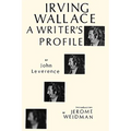 Irving Wallace: A Writer's Profile