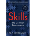 Skills: The Common Denominator