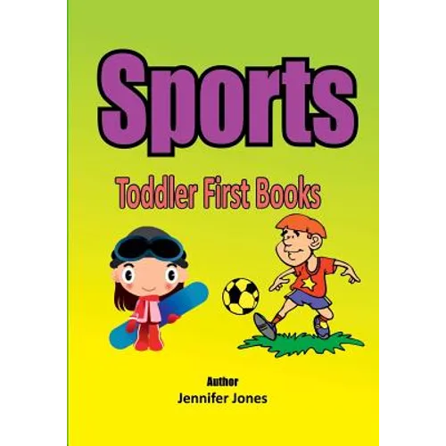 Toddler First Books: Sports