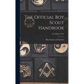 The Official Boy Scout Handbook; 7th Edition; 1967