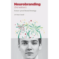 Neurobranding: Strategies for shaping consumer behavior