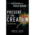 Present at the Creation: Discovering the Higgs Boson