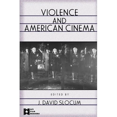 Violence and American Cinema