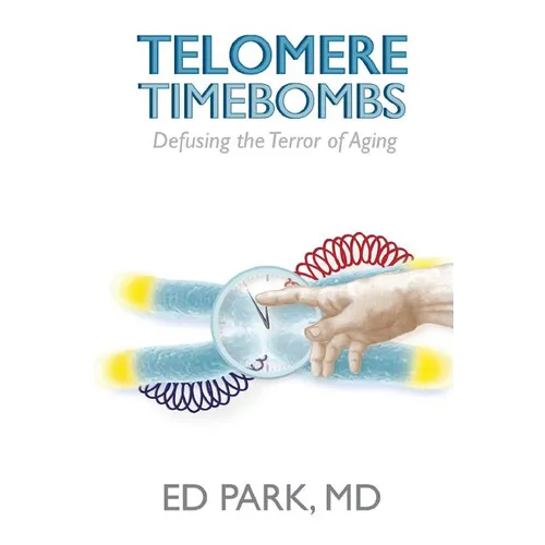 Telomere Timebombs: Defusing the Terror of Aging