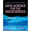 Data Science for the Geosciences