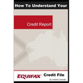 How To Understand Your Equifax Credit File