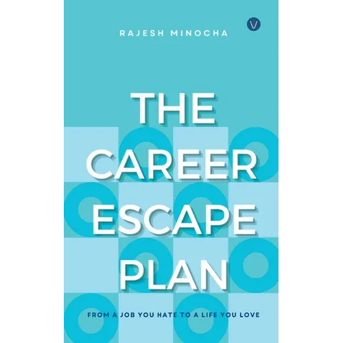 The Career Escape Plan