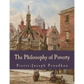The Philosophy of Poverty (Large Print Edition)