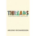 Threads: Unexpected Adventures in Business, Missions and Family