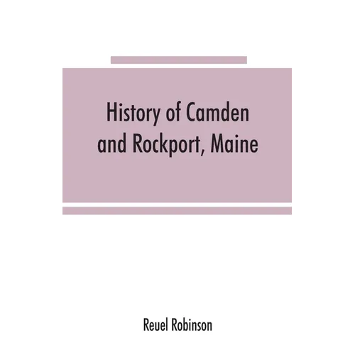 History of Camden and Rockport, Maine