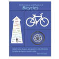 Performance and Physics of Bicycles