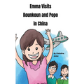 Emma Visits Kounkoun and Popo in China