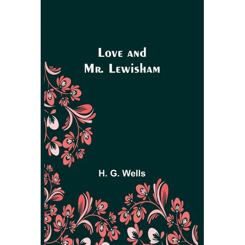 Love and Mr. Lewisham