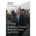 Reducing Tensions Between Russia and NATO